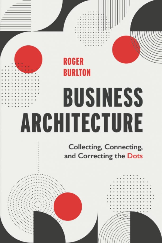 Book cover: Roger Burlton - Business Architecture