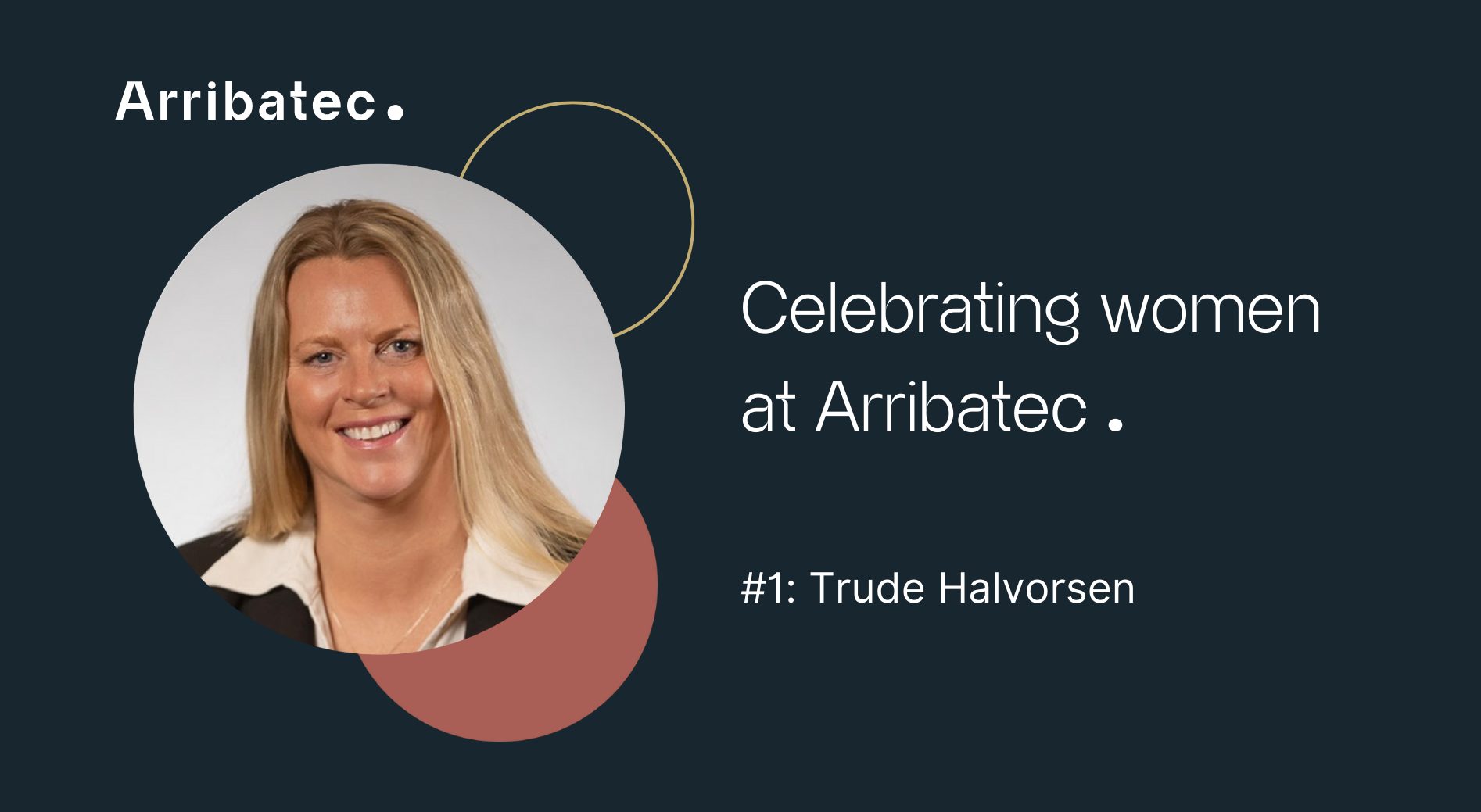 Celebrating women at Arribatec part 3 - Caterina Guidotti 5 Celebrating the women at arribatec starting with trude halvorsen
