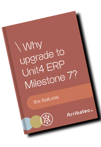 Should you upgrade to Unit4 Business World (Agresso) Milestone 7?