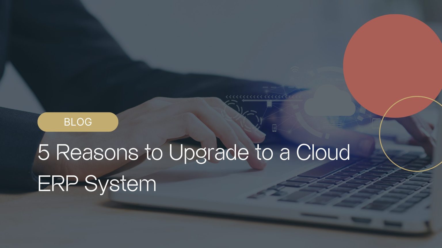5 reasons for cloud erp
