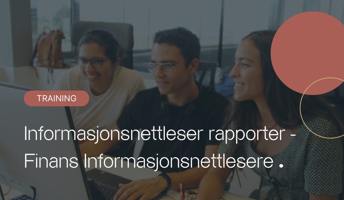Events 5 Informasjonsnettleser rapporter - Finans Informasjonsnettlesere