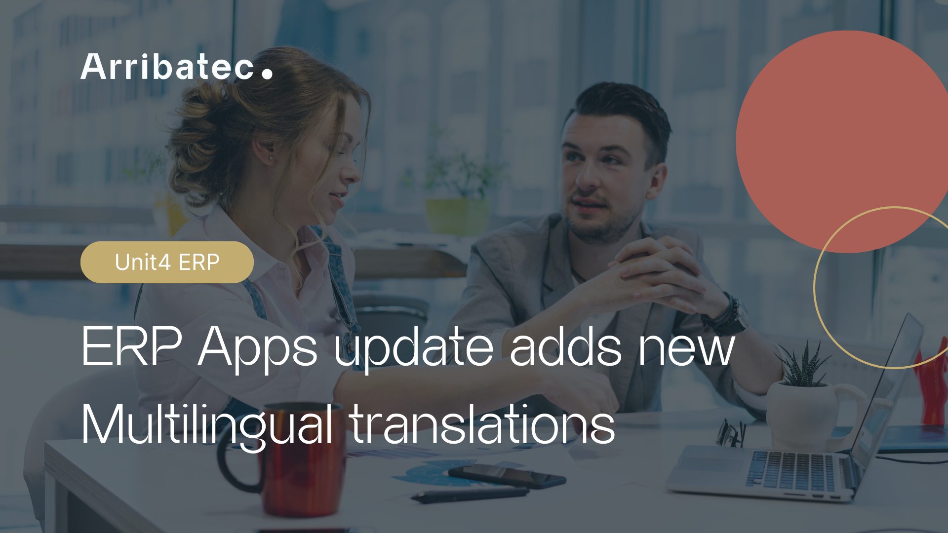 ERP- APPs’ Portals have helped companies across World to revolutionise how they use their ERP systems and now, thanks to their latest updates, they’re able to offer that ability to the non-English speaking world.