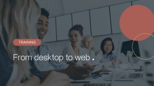 unit4 desktop to web