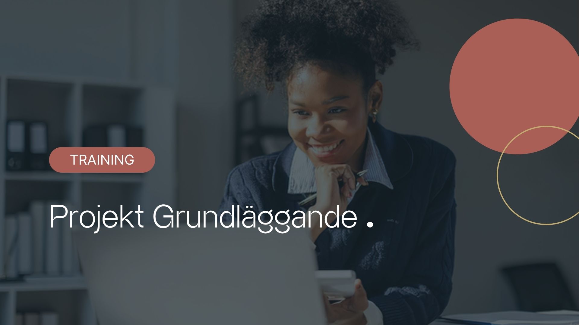 Training and webinars calendar 3 Projekt Grundläggande