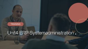 Unit4 Systemadministration